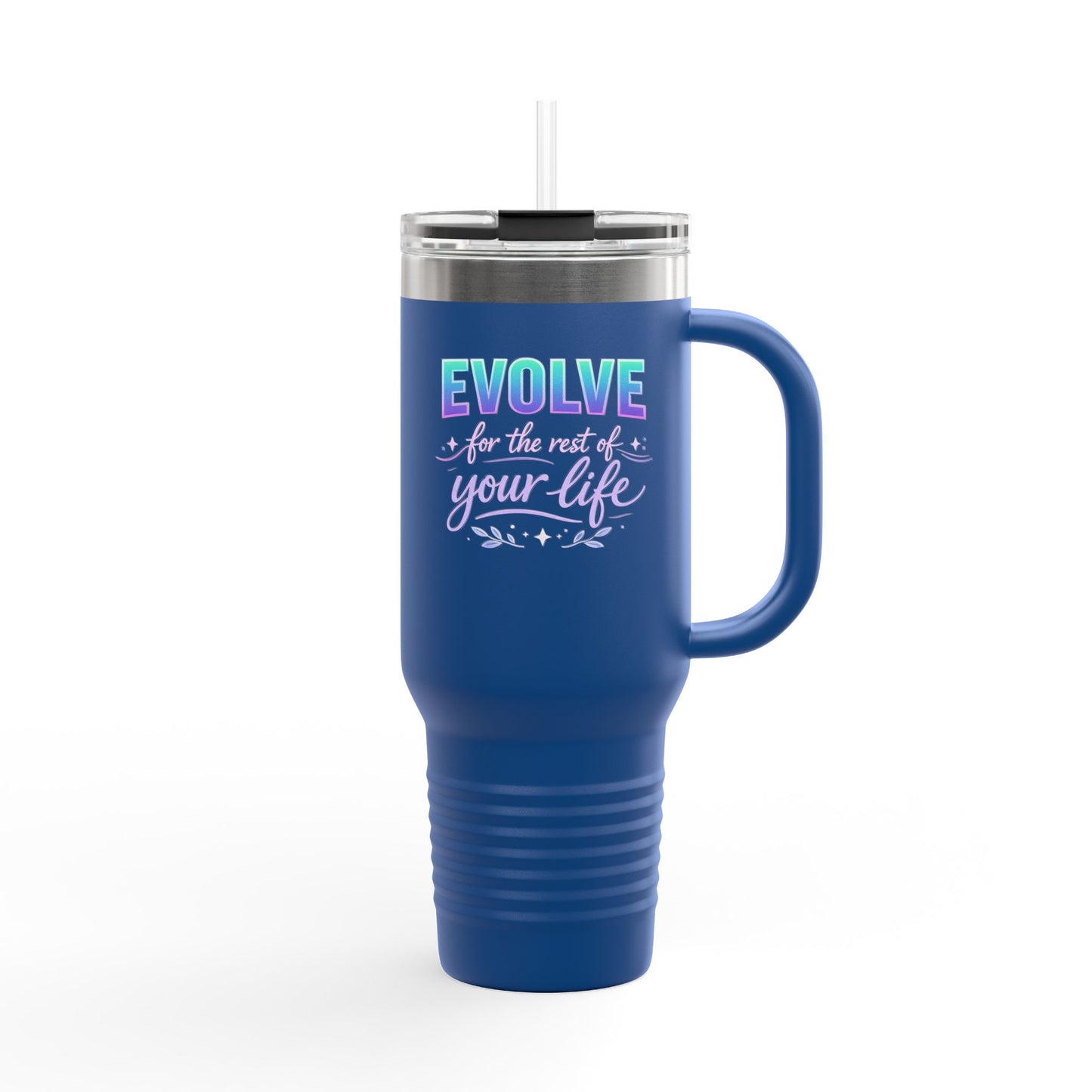 'Evolve for the Rest of Your Life' 40oz Insulated Travel Mug — Self-Growth Motivation