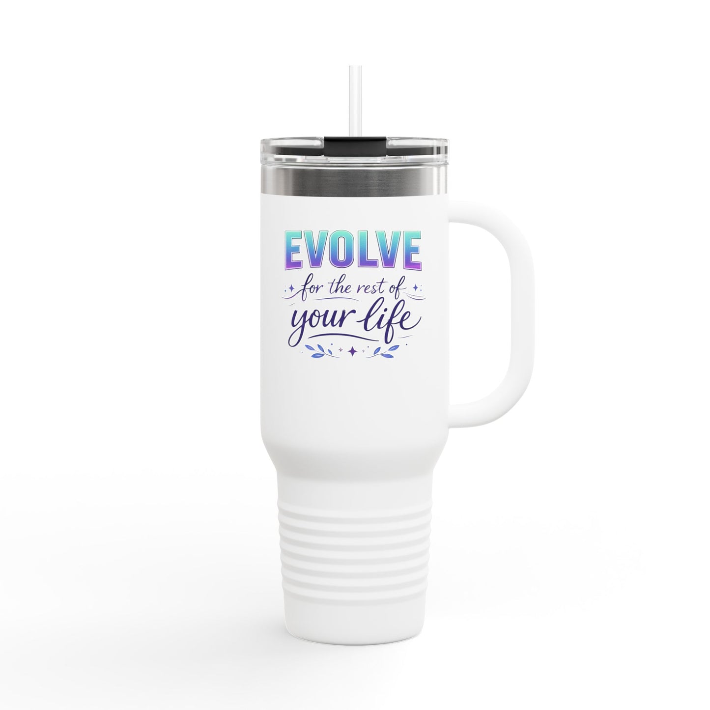 'Evolve for the Rest of Your Life' 40oz Insulated Travel Mug — Self-Growth Motivation