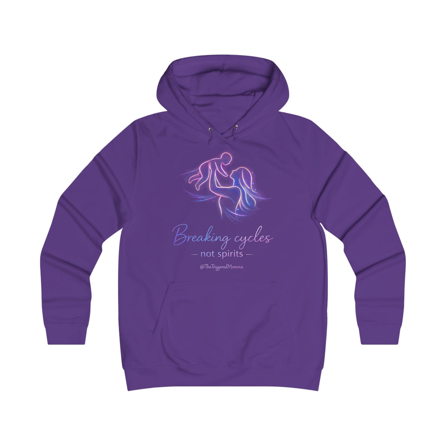 Women's "Breaking Cycles Not Spirits" Hoodie — Feminine Fit College Sweatshirt