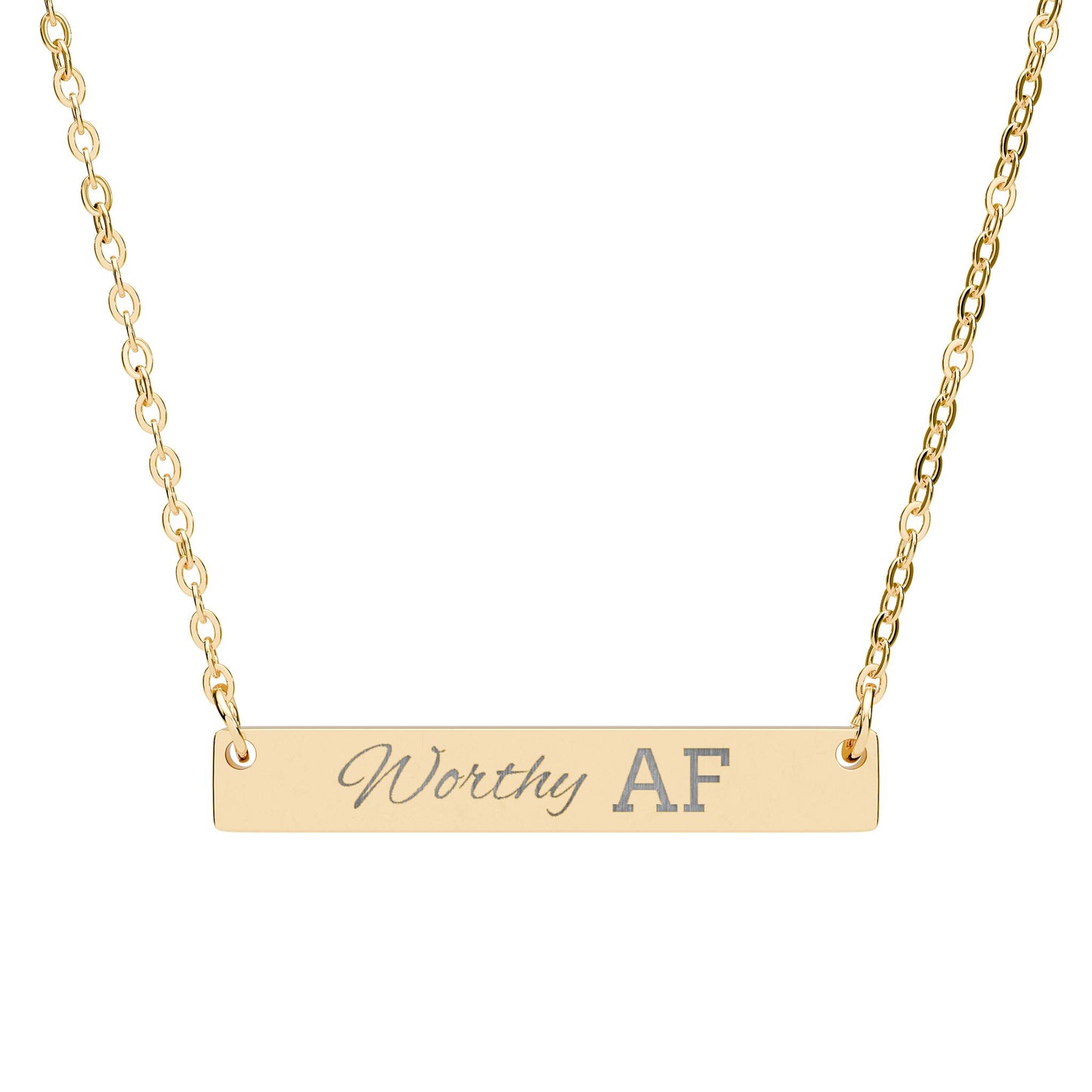 Worthy AF Engraved Horizontal Bar Necklace